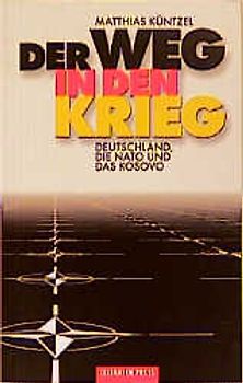 Der Weg in den Krieg