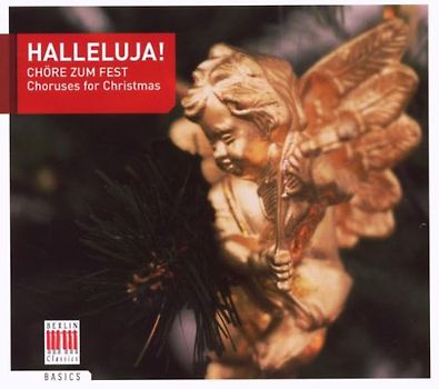 Dresdner Kreuzchor - Halleluja!Chöre Zum Fest-Choruses for Christmas