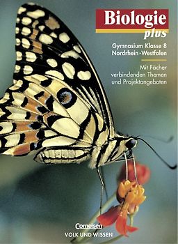 Biologie plus. Gymnasium Nordrhein-Westfalen und Saarland / 8. Schuljahr - Schülerbuch