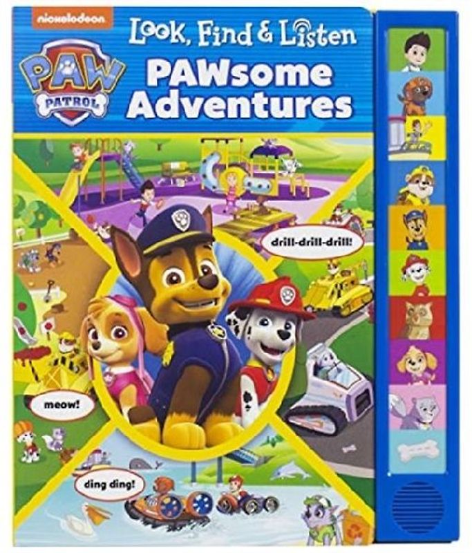 Nickelodeon PAW Patrol: PAWsome Adventures Look, Find & Listen Sound Book