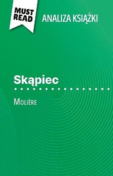 Sk¿piec ksi¿¿ka Molière (Analiza ksi¿¿ki)