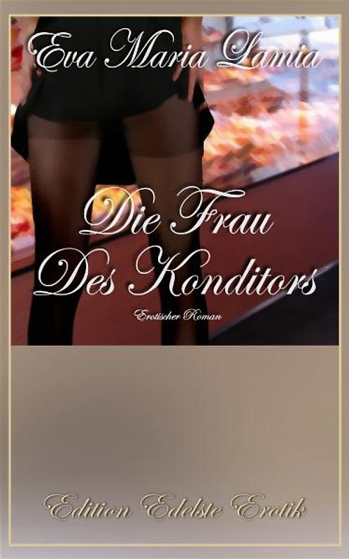 Die Frau Des Konditors