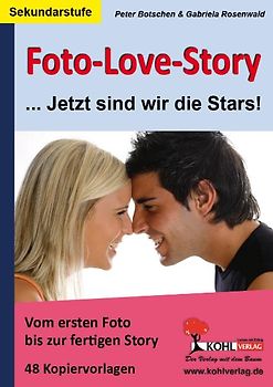 Foto-Love-Story ...Jetzt sind wir die Stars!