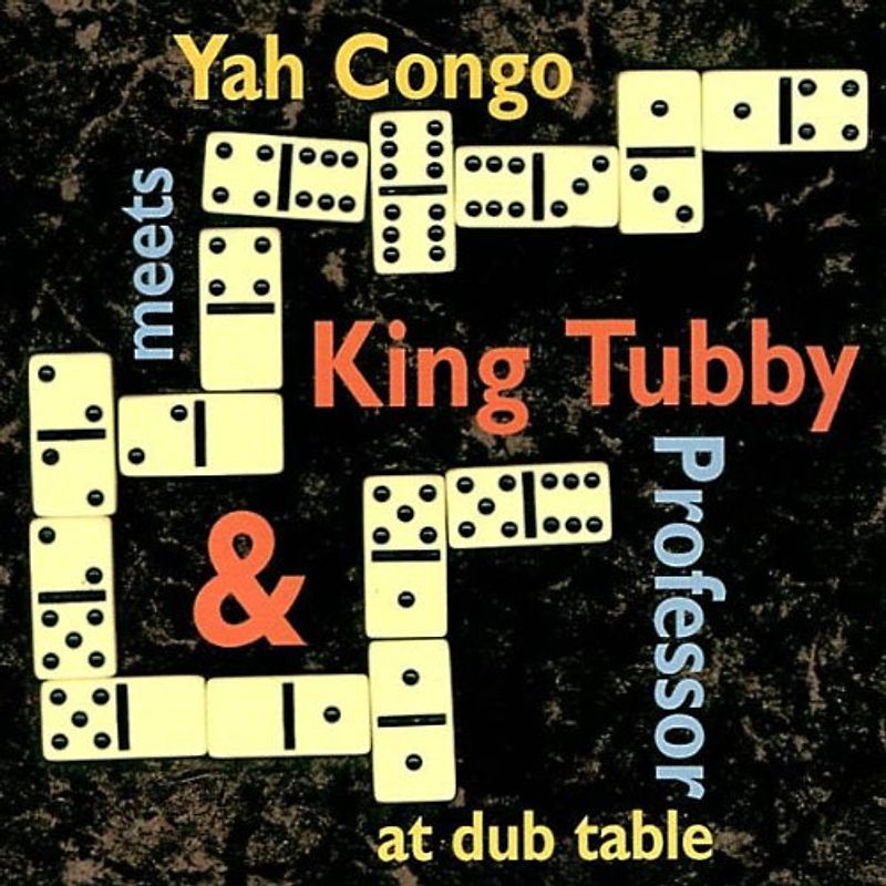 King Tubby - Meets Yah Congo & Professor at Dub