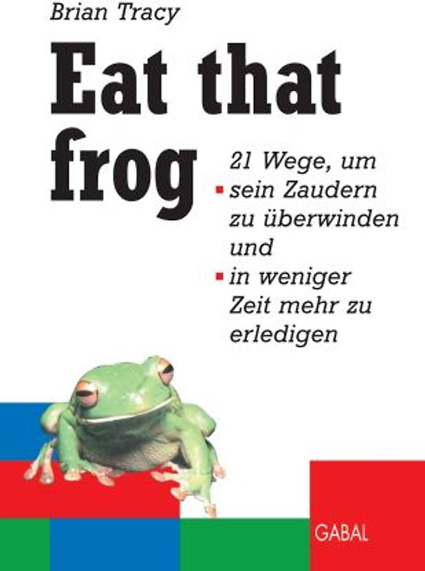 Eat that frog