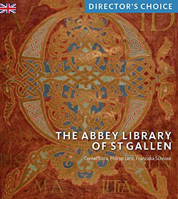 The Abbey Library of St Gallen: Director's Choice