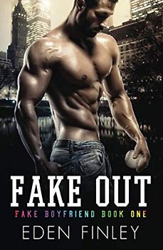 Fake Out (Fake Boyfriend, Band 1)