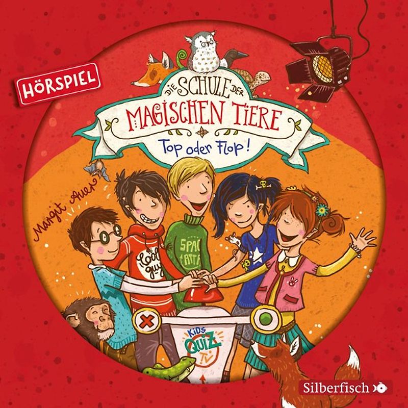 Die Schule der magischen Tiere - Hörspiele 5: Top oder Flop! Das Hörspiel