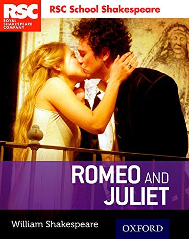Royal Sheakespeare Company: Romeo and Juliet (Royal Shakespeary Company)