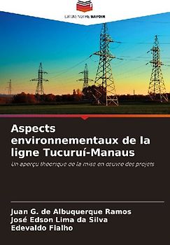 Aspects environnementaux de la ligne Tucuruí-Manaus