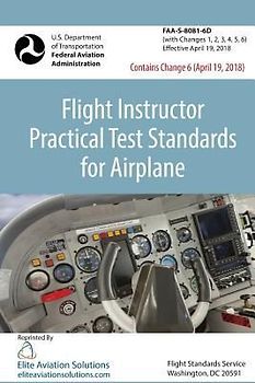 Flight Instructor Practical Test Standards For Airplane (FAA-S-8081-6D)