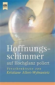 Hoffnungsschimmer auf Hochglanz poliert