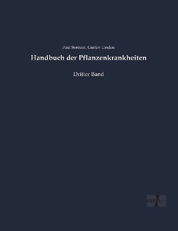 Handbuch der Pflanzenkrankheiten