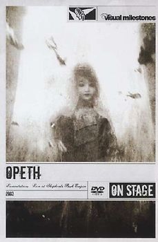 Opeth - Lamentations/Live at Shepherd's Bush Empire 2003/Visual Milestones DVD