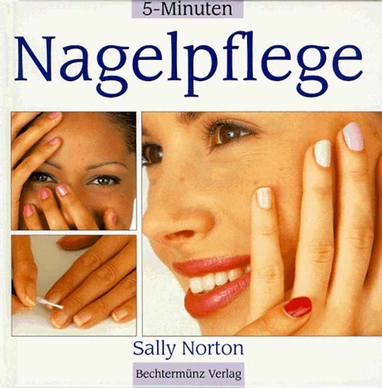 5-Minuten-Nagelpflege