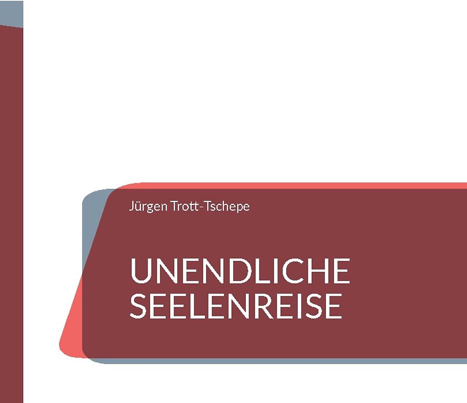 Unendliche Seelenreise