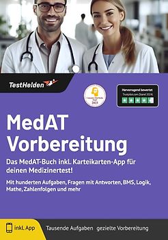 MedAT Vorbereitung: Das MedAT-Buch inkl. Karteikarten-App für deinen Medizinertest! | Mit hunderten Aufgaben, Fragen mit Antworten, BMS, Logik, Mathe, Zahlenfolgen und mehr