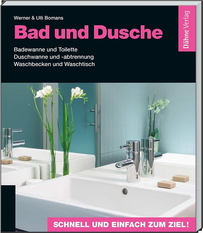Bad und Dusche