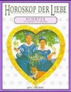 Horoskop der Liebe / Schütze