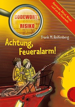 Achtung, Feueralarm!