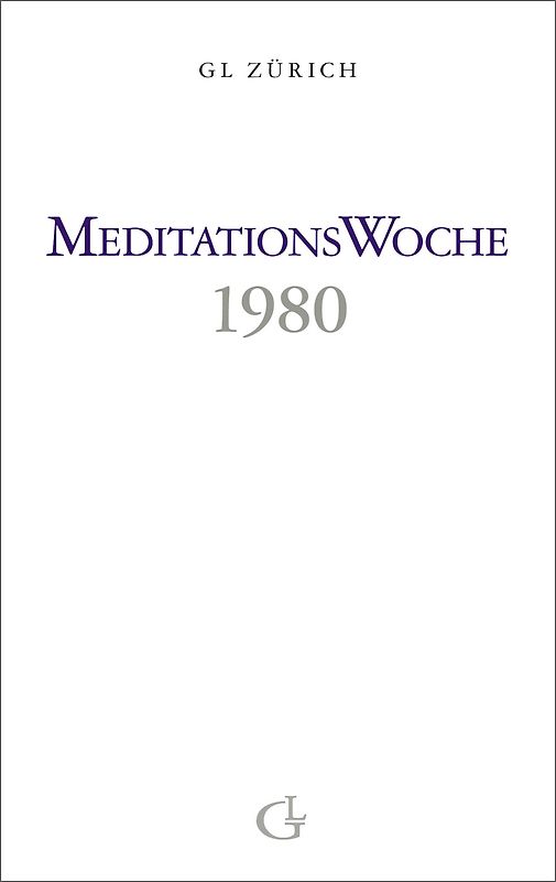 Meditationswoche 1980