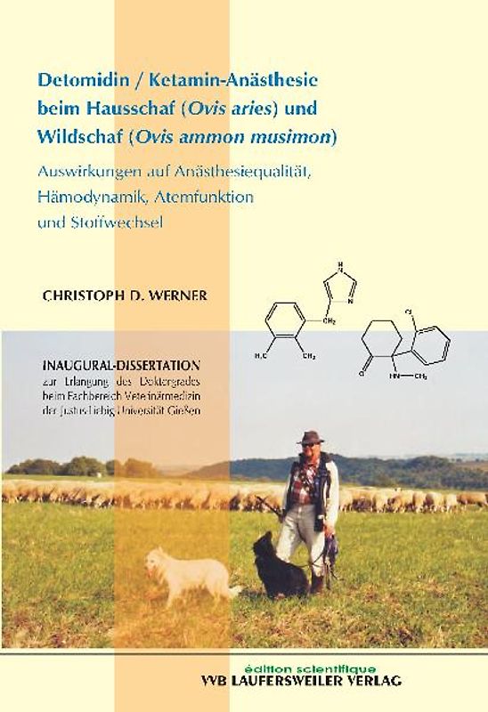 Detomidin /Ketamin-Anästhesie beim Hausschaf (ovis aries) und Wildschaf (Ovis ammon musimon). Auswirkungen auf Anästhesiequalität Hämodynamik, Atemfunktion und Stoffwechsel