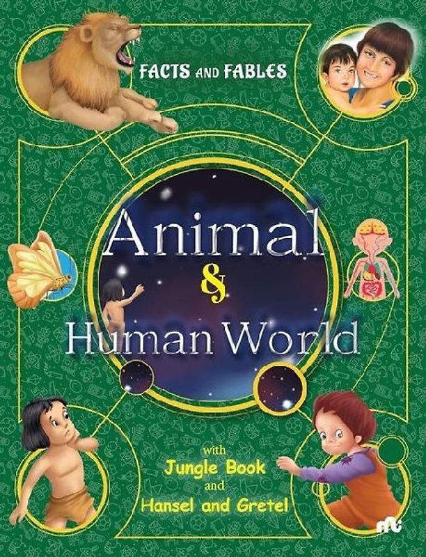 Facts and Fables Animal and Human World