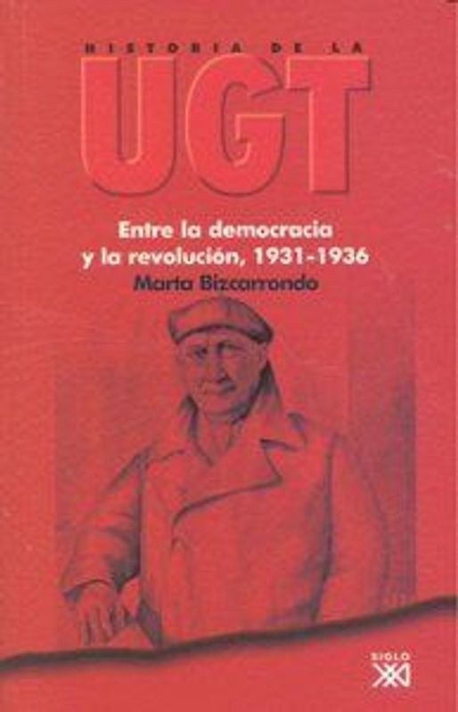 Entre la democracia y la revolución, 1931-1936