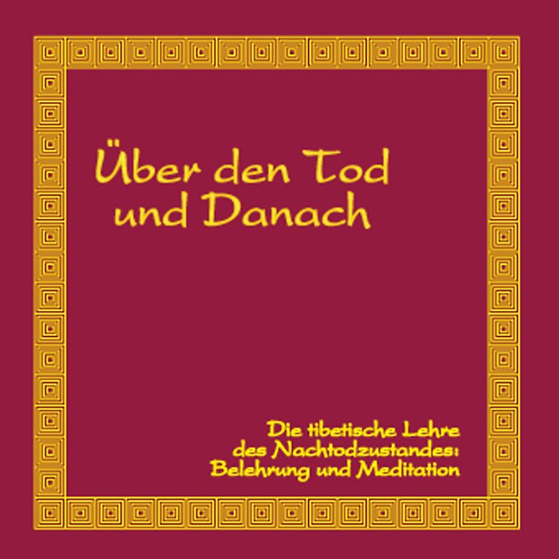 Über den Tod und Danach