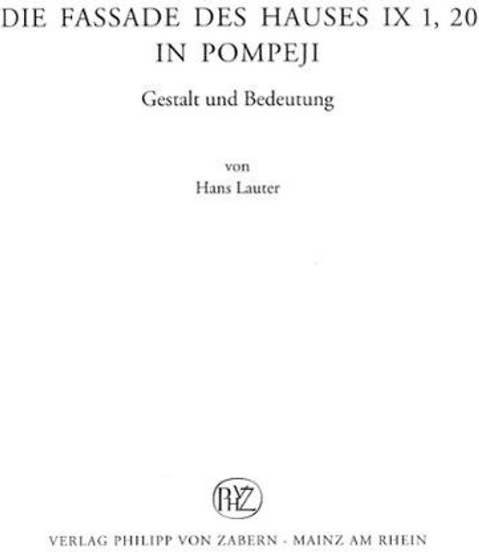Die Fassade des Hauses IX 1, 20 in Pompeji