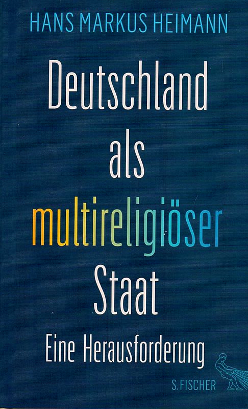 Deutschland als multireligiöser Staat – eine Herausforderung