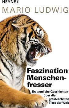 Faszination Menschenfresser