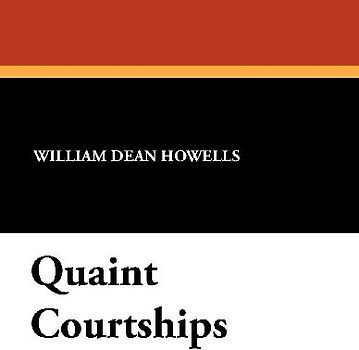 Quaint Courtships
