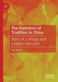 The Invention of Tradition in China