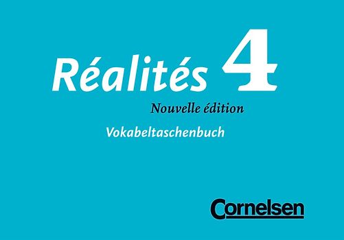 Réalités - Lehrwerk für den Französischunterricht - Aktuelle Ausgabe - Band 4