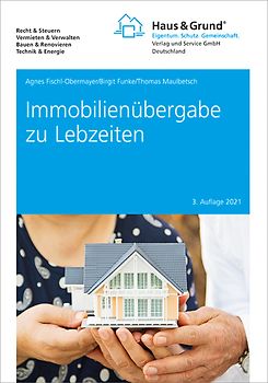 Immobilienübergabe zu Lebzeiten