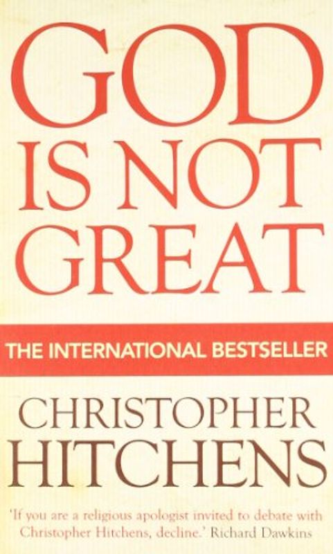 God is Not Great: How Religion Poisons Everything