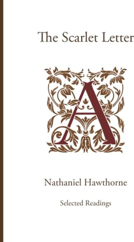 The Scarlet Letter: Selected Readings GP