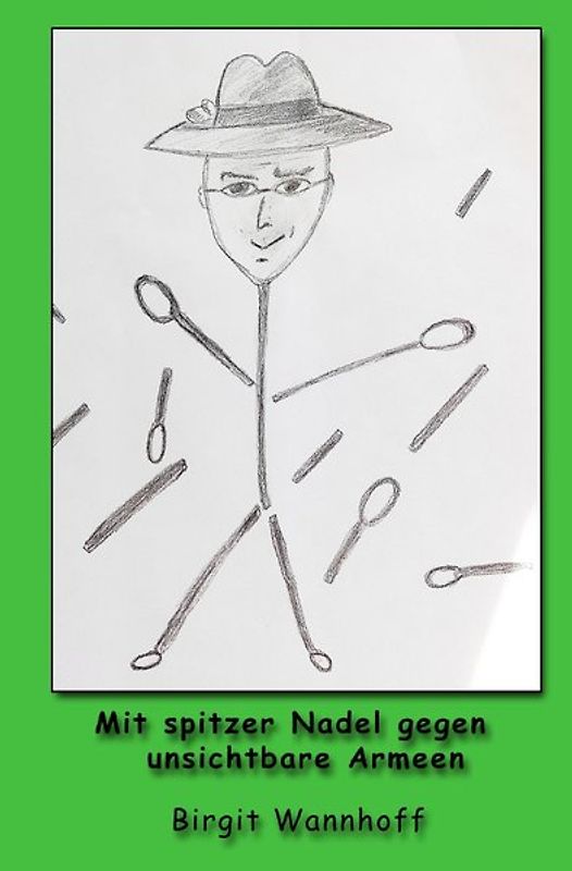 Mit spitzer Nadel gegen unsichtbare Armeen