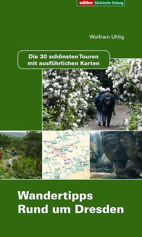 Wandertipps "Rund um Dresden"