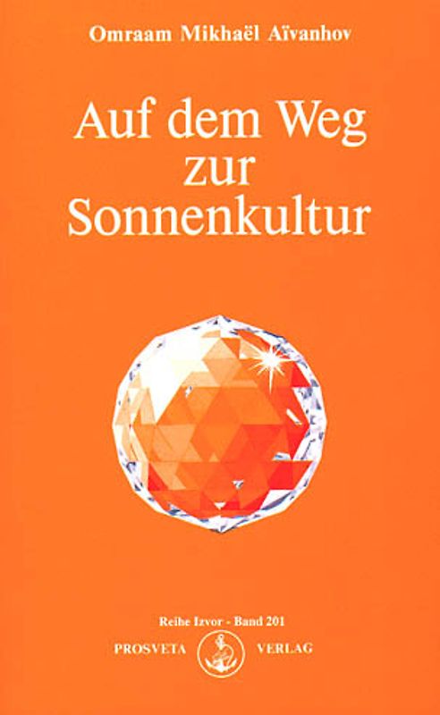 Auf dem Weg zur Sonnenkultur