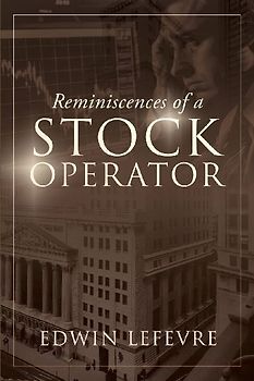 Reminiscences of a Stock Operator