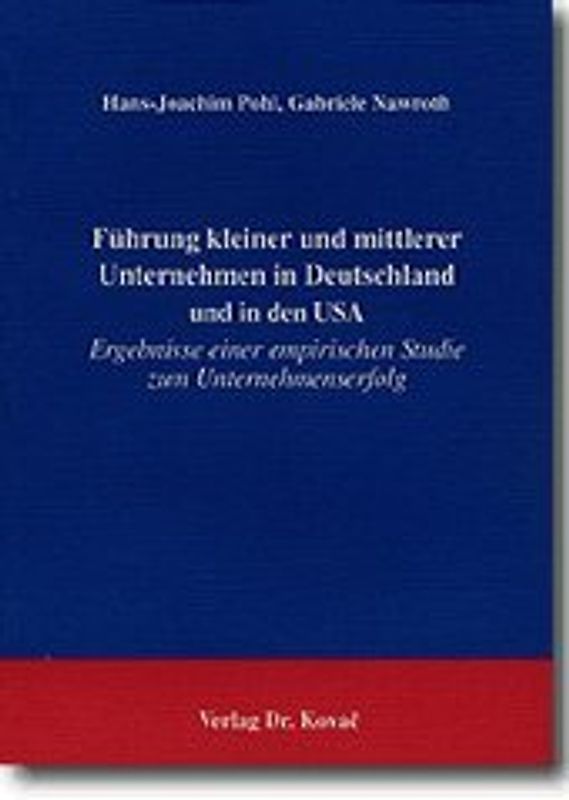 Führung kleiner und mittlerer Unternehmen in Deutschland und in den USA