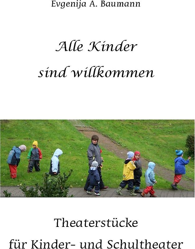 Alle Kinder sind willkommen