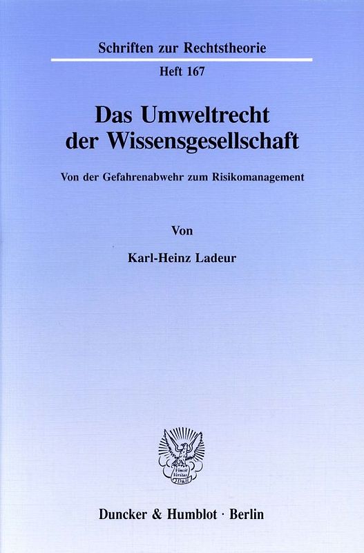 Das Umweltrecht der Wissensgesellschaft.