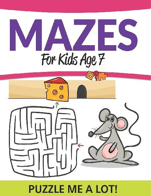 Mazes For Kids Age 7