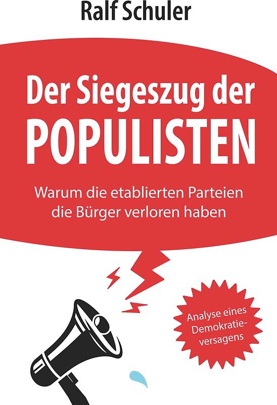 Der Siegeszug der Populisten
