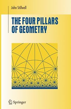 The Four Pillars of Geometry