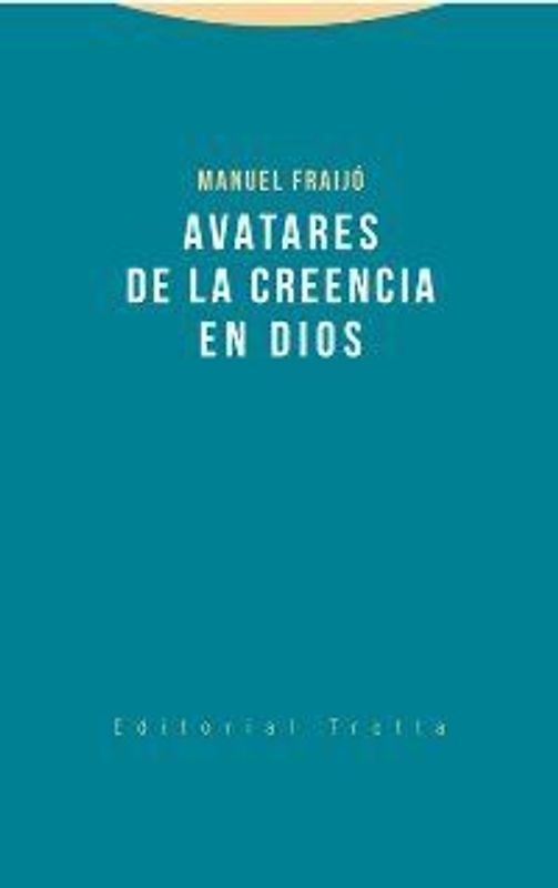Avatares de la creencia en Dios