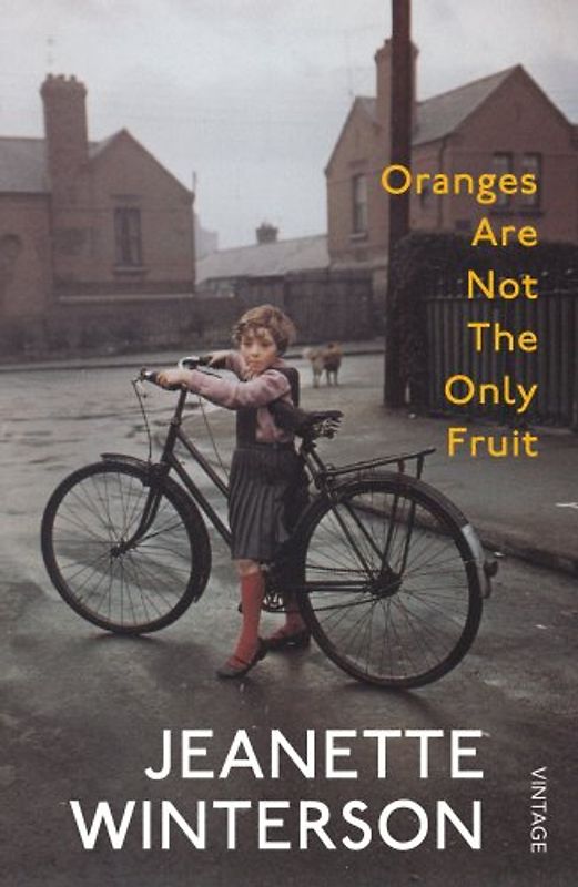 Oranges Are Not The Only Fruit - Winterson, Jeanette